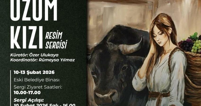 Turgutlu Belediyesi tarafından düzenlenen "Üzüm Kızı" resim sergisi, 10–13 Şubat günleri