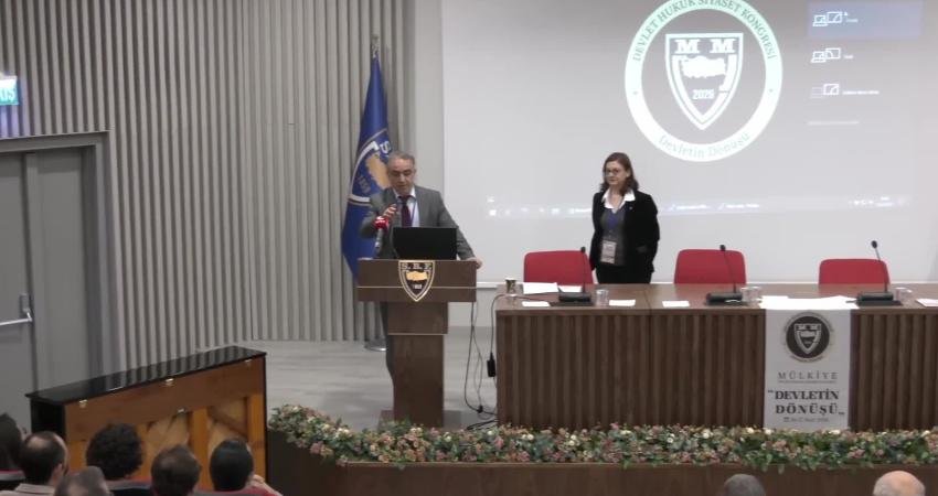 Ankara Üniversitesi Siyasal Bilgiler Fakültesi'nde düzenlenen “Devletin Dönüşü" Kongresi’nde konuşan