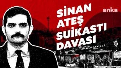 Ankara’da öldürülen eski Ülkü Ocakları Başkanı Sinan Ateş’e ilişkin bazı