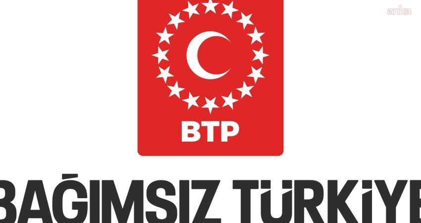 Bağımsız Türkiye Partisi’nin (BTP), Ramazan Bayramı kapsamında gerçekleştireceği siyasi parti