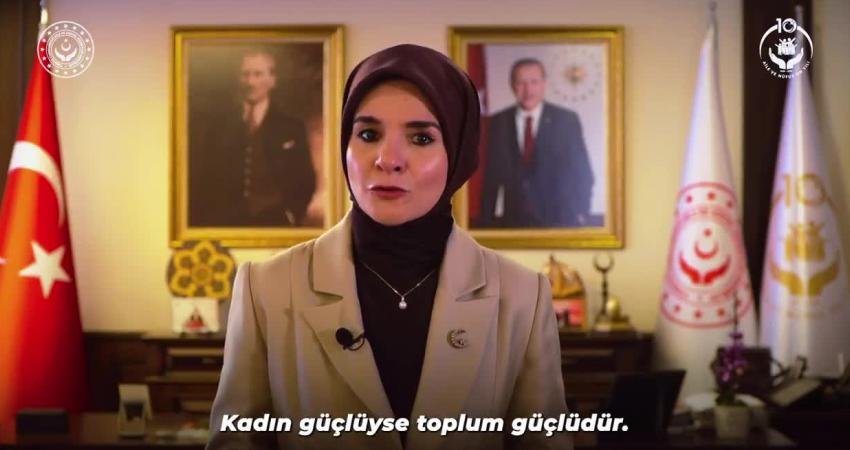 Aile ve Sosyal Hizmetler Bakanı Mahinur Özdemir Göktaş, 8 Mart Dünya