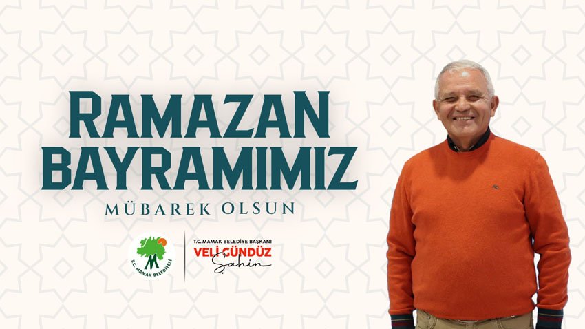 Veli Gündüz Şahin, Ramazan Bayramı dolayısıyla bir kutlama mesajı yayımladı.