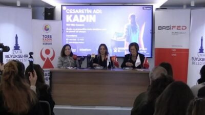 İzmir’de 8 Mart Dünya Kadınlar Günü dolayısıyla düzenlenecek “Cesaretin Adı: