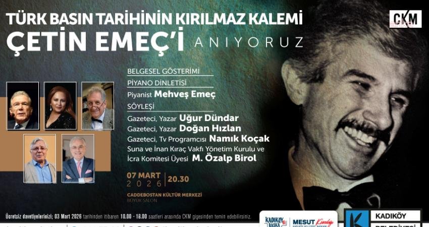 Gazeteci-yazar Çetin Emeç, ölümünün 36’ncı yılında Kadıköy Belediyesi’nin düzenleyeceği programla anılacak.