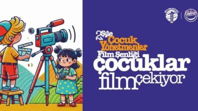 Şile Çocuk Yönetmenler Film Şenliği için başvurular başladı. Usta oyuncu