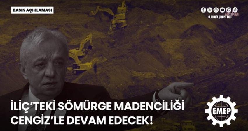 Emek Partisi (EMEP) Genel Başkan Yardımcısı Sedat Başkavak, İliç Çöpler