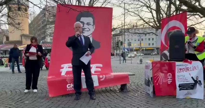 Frankfurt’ta İmamoğlu’na destek açıklaması CHP Frankfurt Birliği, CHP'nin cumhurbaşkanı adayı ve tutuklu İstanbul Büyükşehir