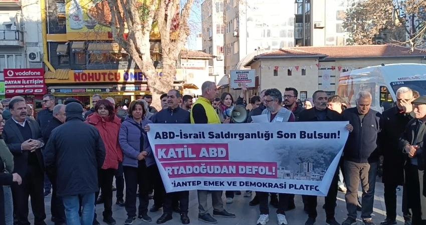 ABD ve İsrail’in İran’a yönelik saldırıları Gaziantep Emek ve Demokrasi