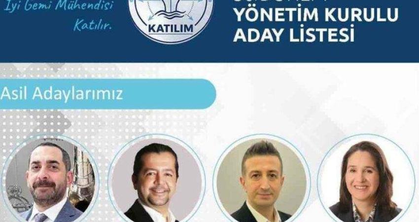 Gemi Mühendisleri Odası’nın 29 Mart’taki genel kurulu öncesinde adaylığını açıklayan