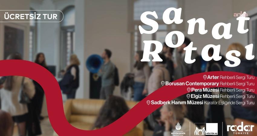İstanbul Büyükşehir Belediyesi Kültür AŞ tarafından hayata geçirilen “Sanat Rotası”