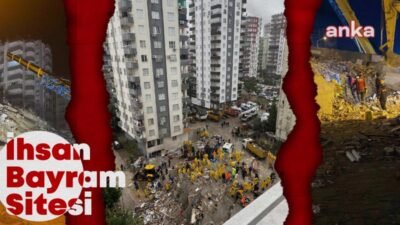 Adana'da 6 Şubat depremlerinde 82 kişinin yaşamını yitirdiği İhsan Bayram