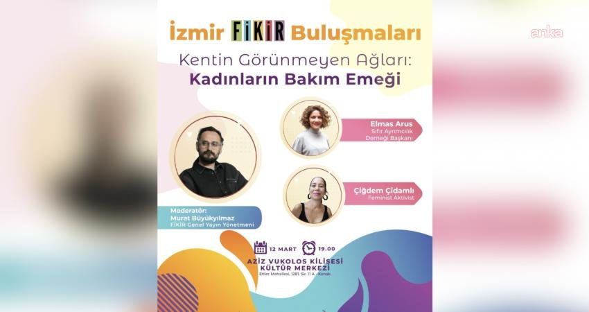 İzmir Büyükşehir Belediyesi ev sahipliğinde düzenlenen İzmir FİKİR Buluşmaları’nda, kadınların