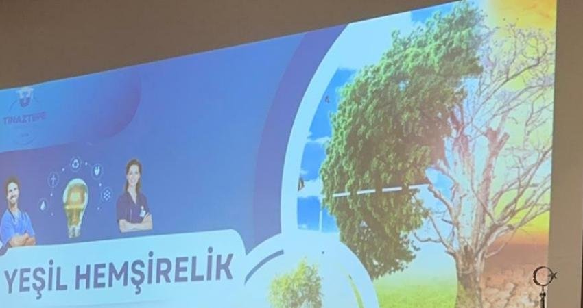 İzmir Tınaztepe Üniversitesi’nde TÜBİTAK destekli “Sürdürülebilir Sağlık İçin Yeşil Hemşirelik