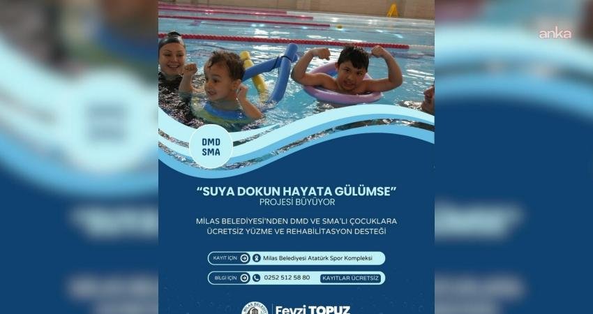 Milas’ta “Suya Dokun, Hayata Gülümse” projesi büyüyor Milas Belediyesi tarafından DMD ve SMA tanısı konulan çocuklara yönelik