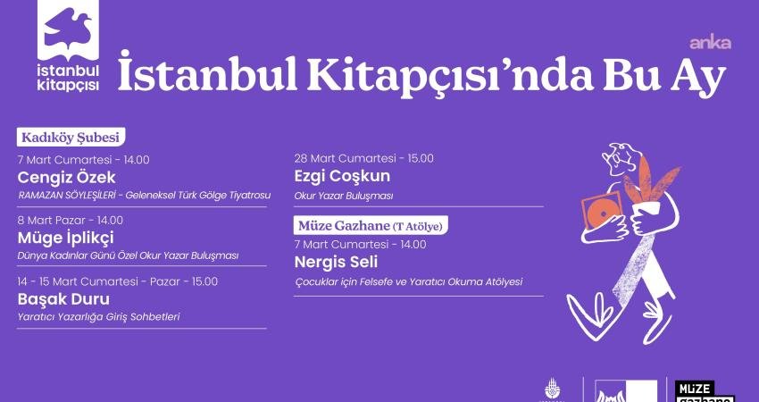 Okur Yazar Buluşması Mart ayında İstanbul Kitapçısı’nda devam ediyor İstanbul Büyükşehir Belediyesi Kültür AŞ’ye bağlı İstanbul Kitapçısı, mart ayında