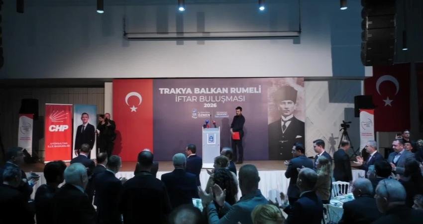 CHP Genel Başkanı Özgür Özel, Balkan Rumeli Dernekleri’nin iftar programında