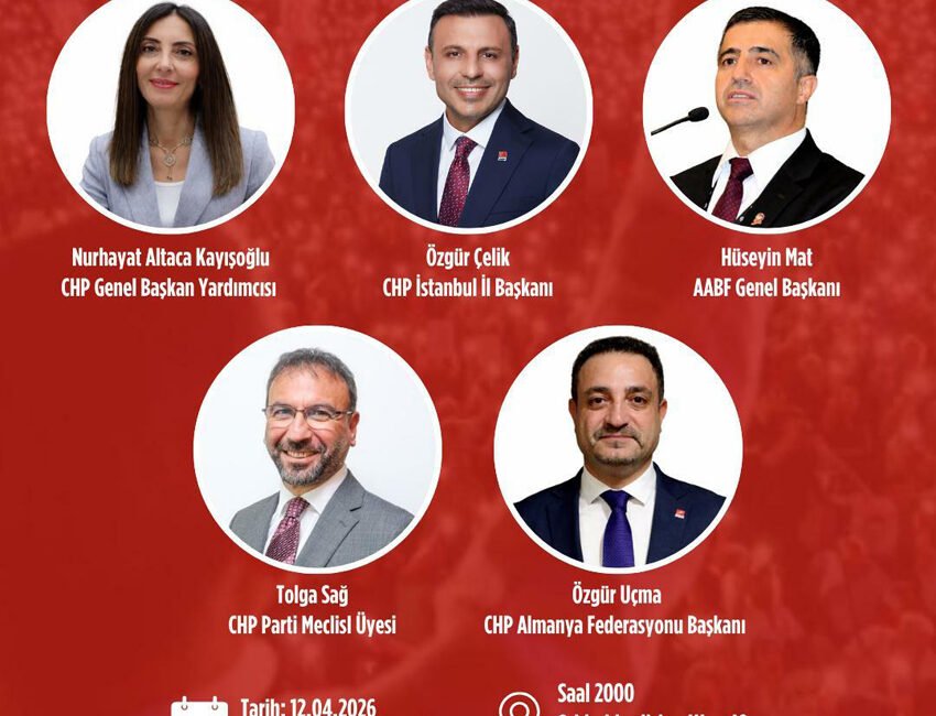 CHP Almanya Federasyonu, 12 Nisan’da Bergisch Gladbach’ta “İstanbul’da Direniş, Almanya’da