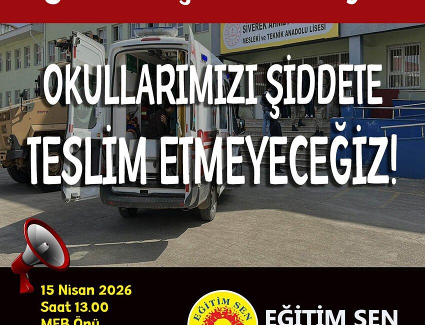 Eğitim ve Bilim Emekçileri Sendikası (Eğitim-Sen), Şanlıurfa’nın Siverek ilçesinde bir