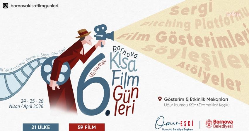 Bornova Belediyesi tarafından düzenlenen 6. Uluslararası Bornova Kısa Film Günleri,