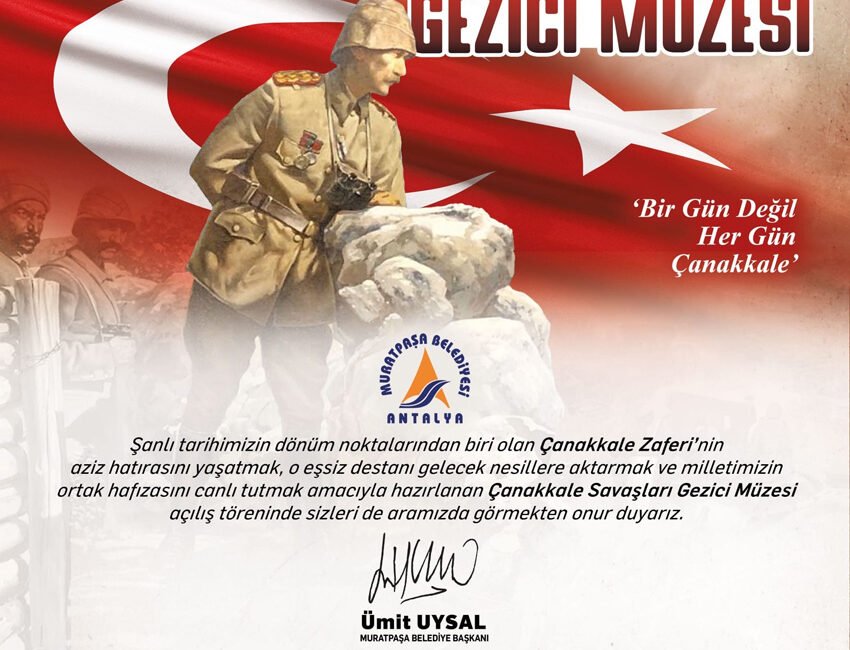 Muratpaşa Belediyesi, Çanakkale Zaferi’nin hatırasını yaşatmak amacıyla hazırlanan Çanakkale Savaşları