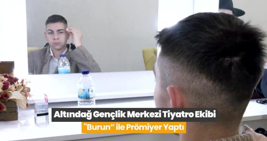 Ankara Büyükşehir Belediyesi (ABB) Altındağ Gençlik Merkezi Tiyatro Ekibi’nin hazırladığı