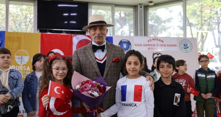 Bursa’da 23 Nisan Ulusal Egemenlik ve Çocuk Bayramı coşkuyla kutlanırken,