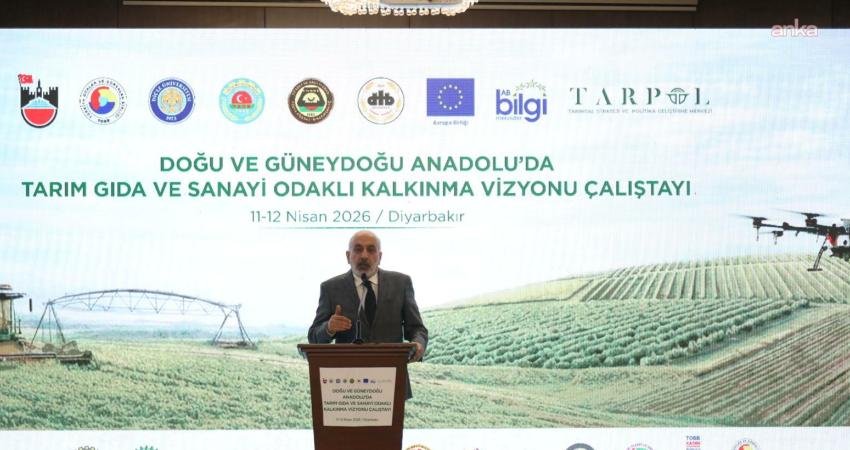 Diyarbakır’da düzenlenen “Doğu ve Güneydoğu Anadolu'da Tarım Gıda ve Sanayi