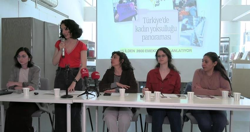 Ekmek ve Gül, 15 ilde yaptığı "Türkiye'de Kadın Yoksulluğu Panoraması"