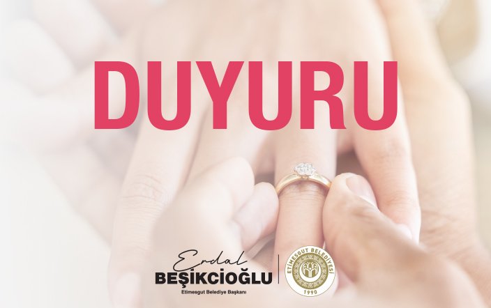 Etimesgut Belediyesi, 15 Nisan 2026 itibarıyla nikâh işlemleri için online