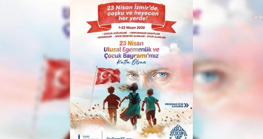 İzmir Büyükşehir Belediyesi, 23 Nisan Ulusal Egemenlik ve Çocuk Bayramı