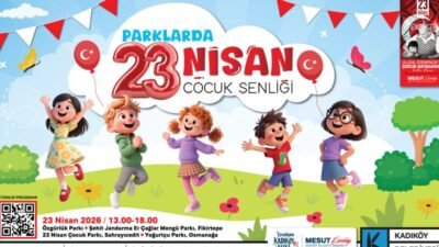 Kadıköy Belediyesi, 23 Nisan Ulusal Egemenlik ve Çocuk Bayramı’nı dört