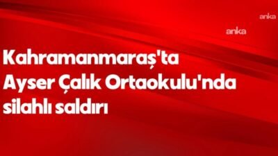 Kahramanmaraş'ta bir ortaokulda silahlı saldırı düzenlendi, bazı öğrenciler yaralandı. 