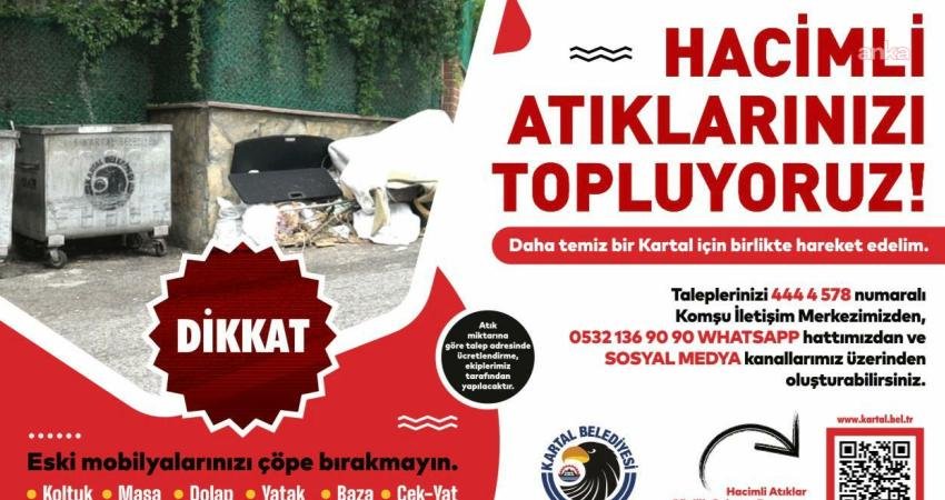 Kartal Belediyesi,  "Hacimli Evsel Atık" toplama projesini hayata geçirdi.