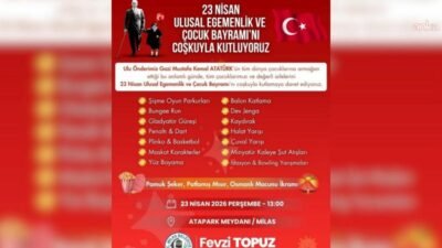 Milas Belediyesi, 23 Nisan Ulusal Egemenlik ve Çocuk Bayramı’nı etkinliklerle