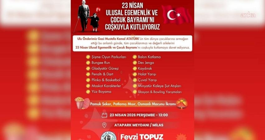 Milas Belediyesi, 23 Nisan Ulusal Egemenlik ve Çocuk Bayramı’nı etkinliklerle
