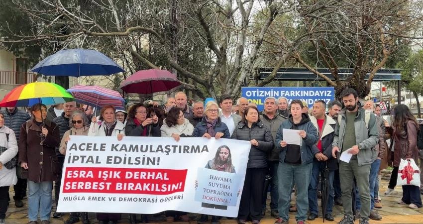 Muğla Emek ve Demokrasi Güçleri tarafından İkizköylü Esra Işık’ın tutuklanmasına