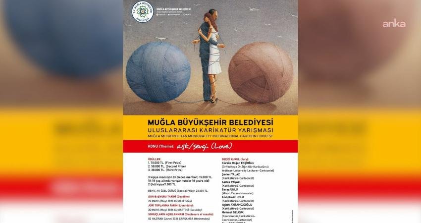 Muğla’da düzenlenecek 6. Uluslararası Karikatür Yarışması’na başvurular başladı Muğla Büyükşehir Belediyesi, bu yıl 6’ncısını düzenleyeceği Uluslararası Karikatür Yarışması