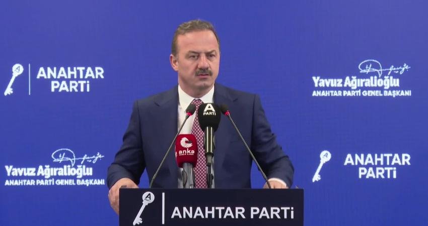 Anahtar Parti Genel Başkanı Yavuz Ağıralioğlu, "Meclis'i, Meclis olmaktan çıkarınca