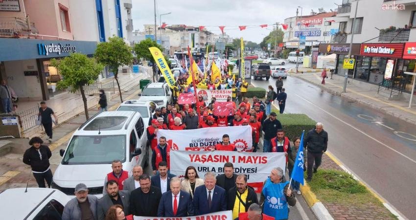 İzmir’in Urla ilçesinde 1 Mayıs Emek ve Dayanışma Günü yürüyüş