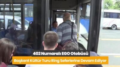 Ankara Büyükşehir Belediyesi’nin Başkent’in tarihi ve kültürel noktalarına ulaşımı kolaylaştırmak