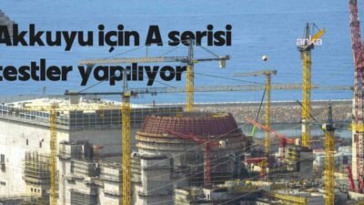 Mersin-Akkuyu’da inşa edilen 4 bin 800 megavatlık nükleer santralin birinci