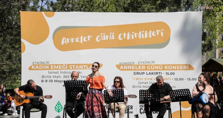 Çankaya Belediyesi, Anneler Günü dolayısıyla düzenlediği renkli etkinliklerle ilçede dayanışma,