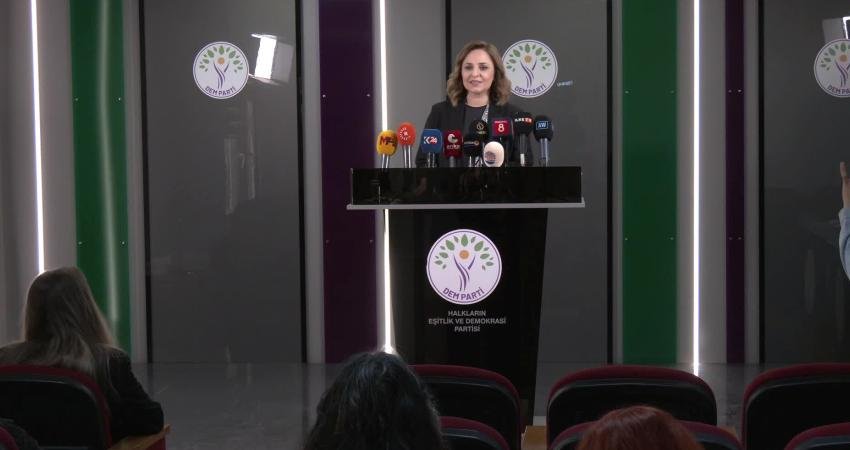 DEM Parti Sözcüsü Ayşegül Doğan, "Yasal düzenlemeleri tartışmaya başladığımız, hatta