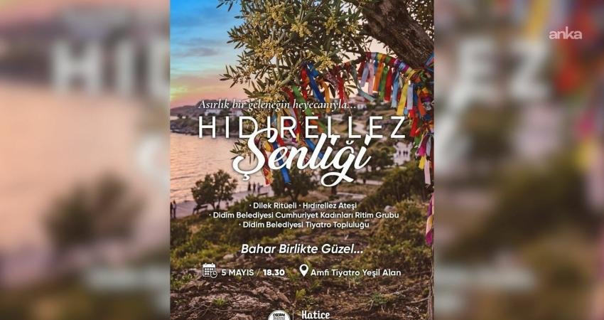 Didim Belediyesi, baharın gelişini simgeleyen Hıdırellez’i, bu yıl da özel