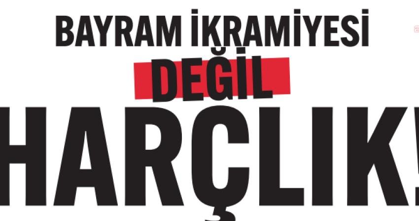 DİSK-AR, "Emekli Bayram İkramiyesi Araştırma Bülteni"ni açıkladı. Raporda, emeklilerin bayram