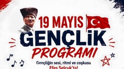 Efes Selçuk Belediyesi, 19 Mayıs Atatürk’ü Anma, Gençlik ve Spor