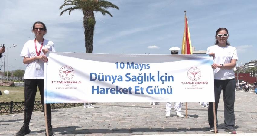 Dünya Sağlık İçin Hareket Et Günü kapsamında İzmir’de düzenlenen farkındalık