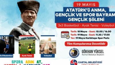 Kartal Belediyesi, 19 Mayıs Atatürk’ü Anma, Gençlik ve Spor Bayramı’nı,