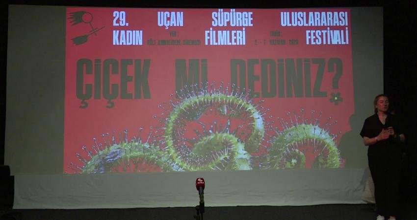 29'uncu Uçan Süpürge Uluslararası Kadın Filmleri Festivali'nde "Yaşadığını Görmek Ne