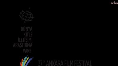 Dünya Kitle İletişimi Araştırma Vakfı tarafından düzenlenen 37. Ankara Film